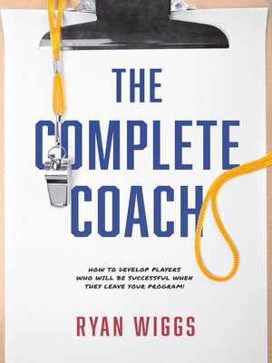 cover image of The Complete Coach
